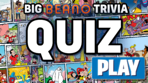 Play the Big Beano Trivia Quiz!