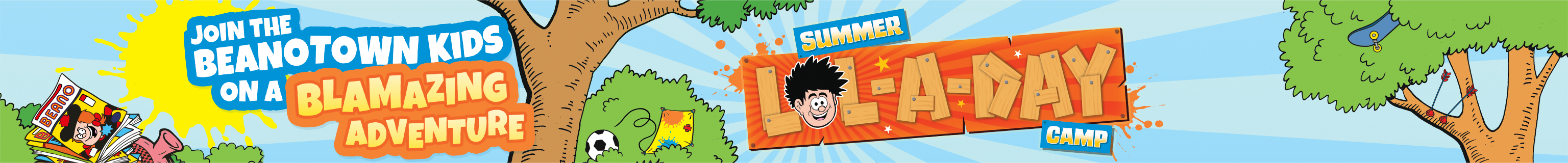 Join the Beanotown kids on a blamazing adventure at the Summer LOL-a-day Camp!